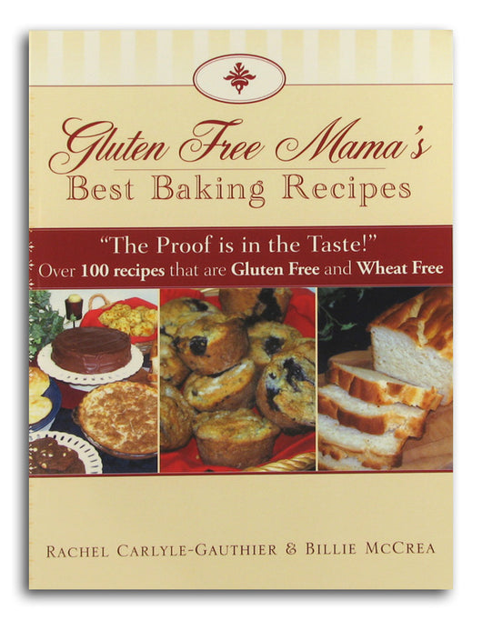Gluten Free Mama's Best Baking Recip