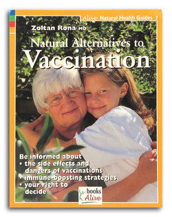 Natural Alternatives to Vaccination