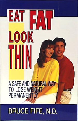 Eat Fat Look Thin
