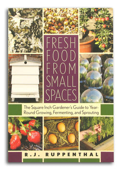 Fresh Food From Small Spaces