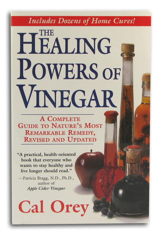 The Healing Powers of Vinegar